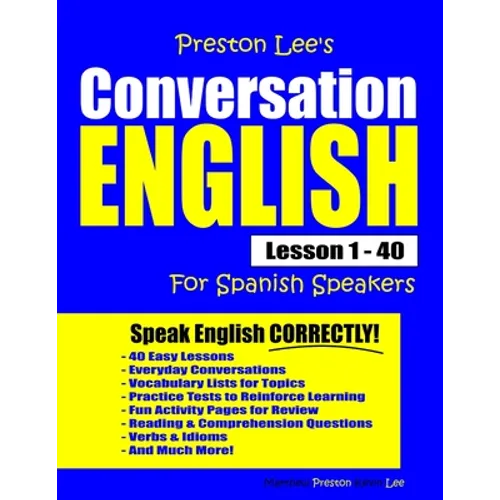 Preston Lee's Conversation English For Spanish Speakers Lesson 1 - 40