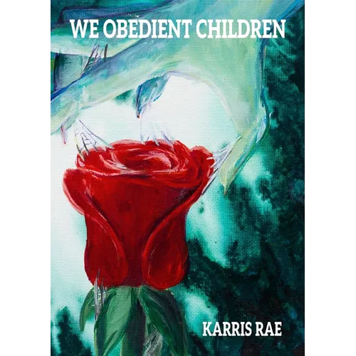 We Obedient Children