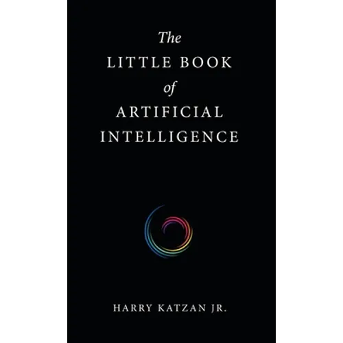 The Little Book of Artificial Intelligence