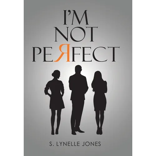 I'm Not Perfect