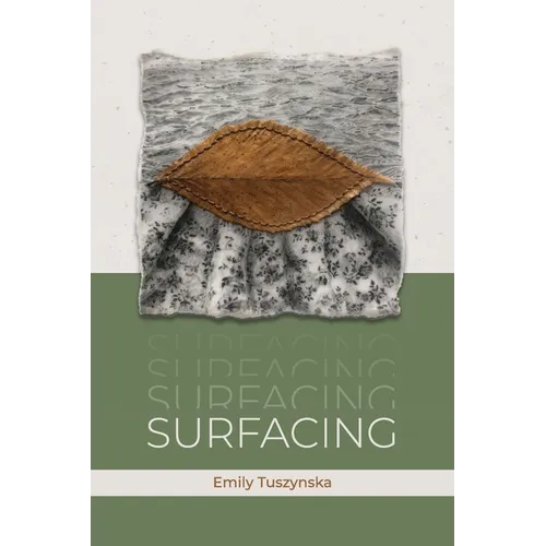 Surfacing: poems