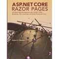 ASP.NET Core Razor Pages: Full Stack Web Development with C#.NET, HTML, Bootstrap, CSS, JavaScript, and Entity Framework Core