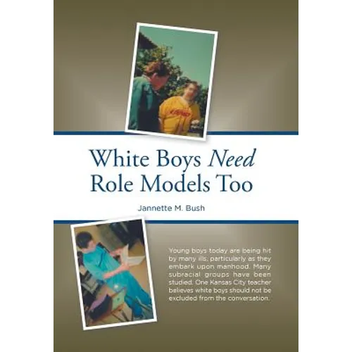 White Boys Need Role Models Too