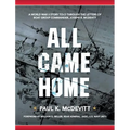 All Came Home: A World War II story told through the letters of Boat Group Commander, Joseph B. McDevitt