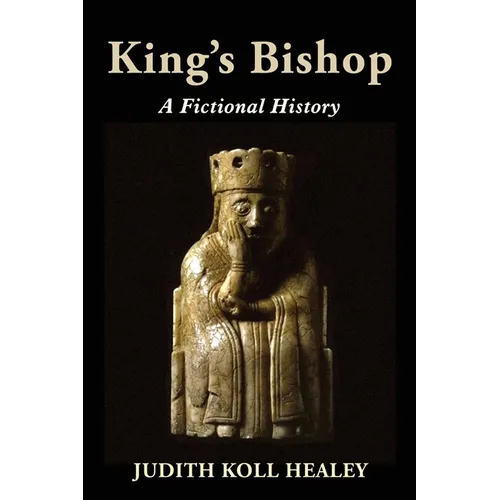 King's Bishop: A Fictional History