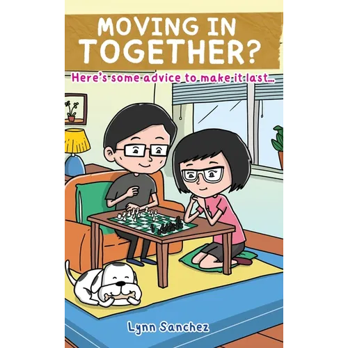 Moving In Together?: Here's Some Advice to Make It Last...