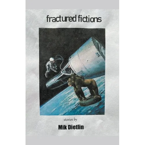 Fractured Fictions