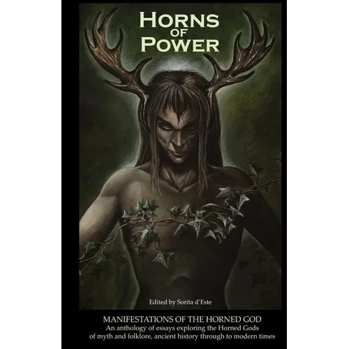 Horns of Power: Manifestations of the Horned God