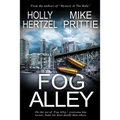 Fog Alley: A Cozy Contemporary Murder Mystery Full of Twists and Turns