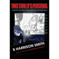 This Time It's Personal - A Monster Kid's History of Horror Memories and Experiences
