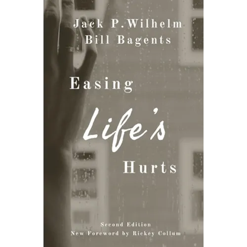 Easing Life's Hurts