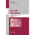 Fun with Algorithms: 5th International Conference, Fun 2010, Ischia, Italy, June 2-4, 2010, Proceedings