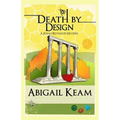 Death By Design: A Josiah Reynolds Mystery 9