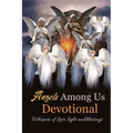 Angels Among Us: Whispers of Love, Light and Blessings