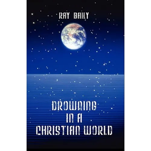 Drowning in a Christian World