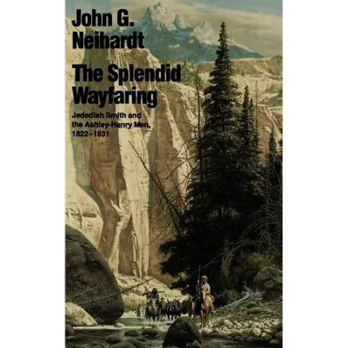 The Splendid Wayfaring