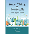 Smart Things and Femtocells: From Hype to Reality