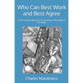 Who Can Best Work and Best Agree: A 21st Century Approach for Inclusion and Growth in the Lodge