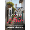 Journey to the Aisle ...a Story of Cultural Expectations
