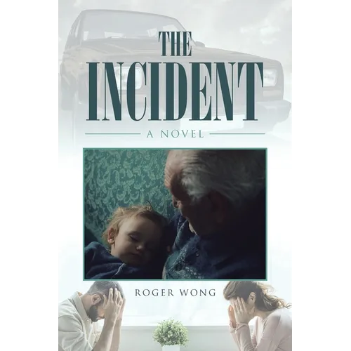 The Incident