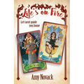 Life's on Fire STRIKE THE MATCH LIGHT THE LANTERN LET TAROT GUIDE YOU HOME