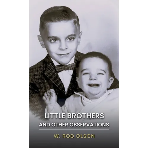 Little Brothers and Other Observations