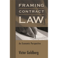 Framing Contract Law: An Economic Perspective