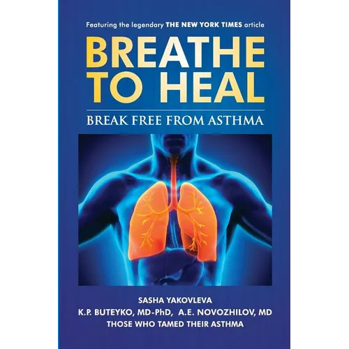 Breathe to Heal: Break Free From Asthma