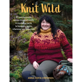Knit Wild: 21 Sweaters with Nature-Inspired Motifs in Insulating Yarns to Keep You Warm Wherever You May Roam