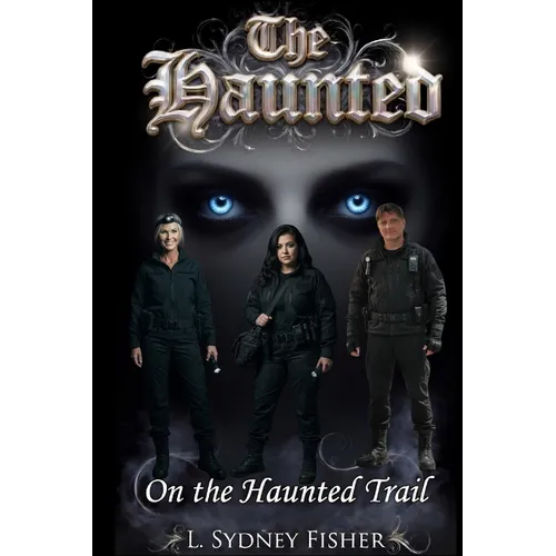 The Haunted: On the Haunted Trail