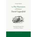 The Phiz Illustrations of Dickens' David Copperfield