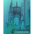 Cathedrals Coloring Book