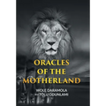 Oracles of the Motherland