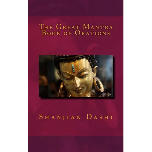 The Great Mantra Book of Orations