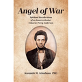 Angel of War: Spiritual Recollections of an Insurrectionist, Osborne Perry Anderson