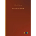 A Defence of Virginia