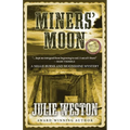 Miners' Moon