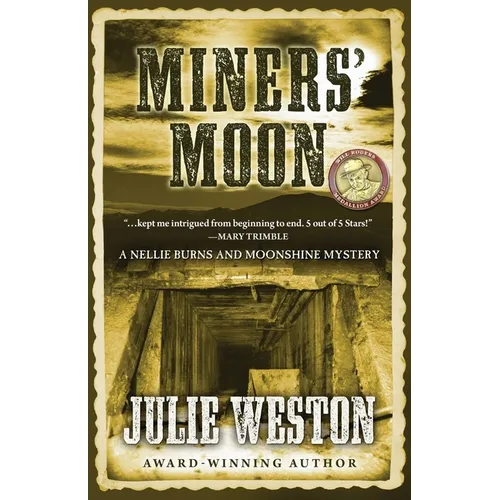 Miners' Moon