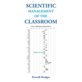 Scientific Management of the Classroom