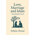 Love, Marriage And Islam
