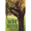 The Well Dressed Olive: A Trip Back in Time and Dreams Fulfilled