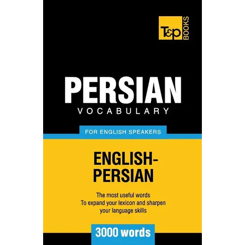 Persian vocabulary for English speakers - 3000 words