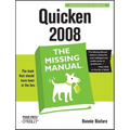 Quicken 2008: The Missing Manual