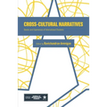 Cross-Cultural Narratives: Stories and Experiences of International Students
