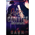 In Love With a Convict: Prince and Nicole's Story