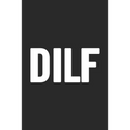 Dilf: Awesome and original gag gift for men, dad. Perfect for Father's Day, Birthday, Retirement...