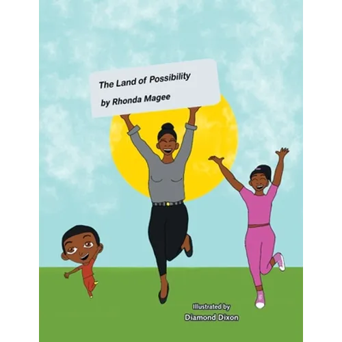 The Land of Possibility