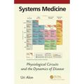 Systems Medicine: Physiological Circuits and the Dynamics of Disease