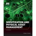 Servitization and Physical Asset Management