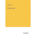 Cord and Creese